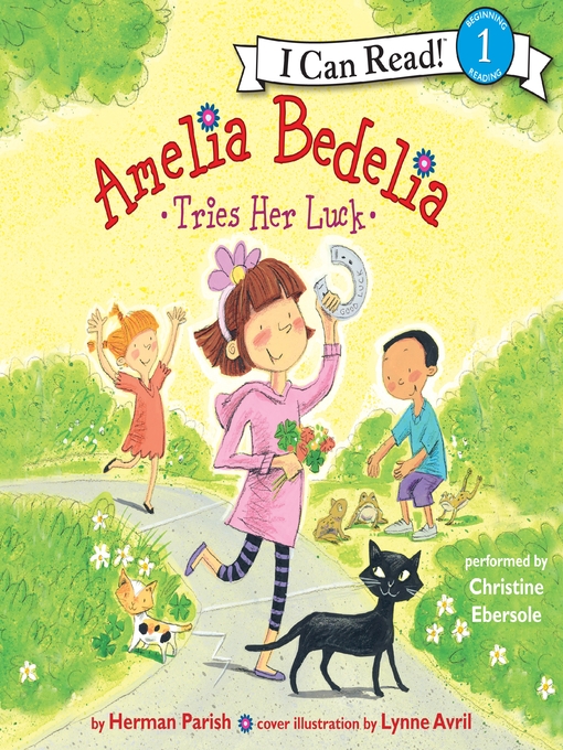 Title details for Amelia Bedelia Tries Her Luck by Herman Parish - Wait list